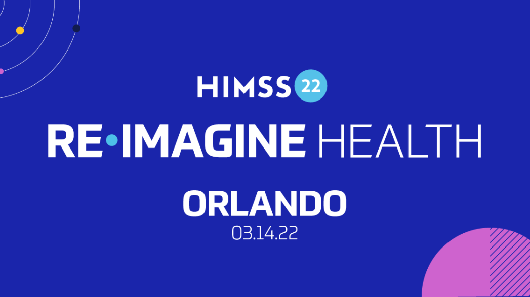 Международная выставка здравоохранения HIMSS Conference and Exhibition 2022